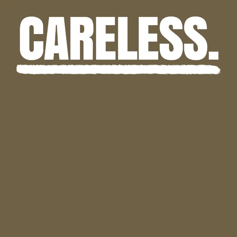 I don't care about indifferent statement Relax attitude