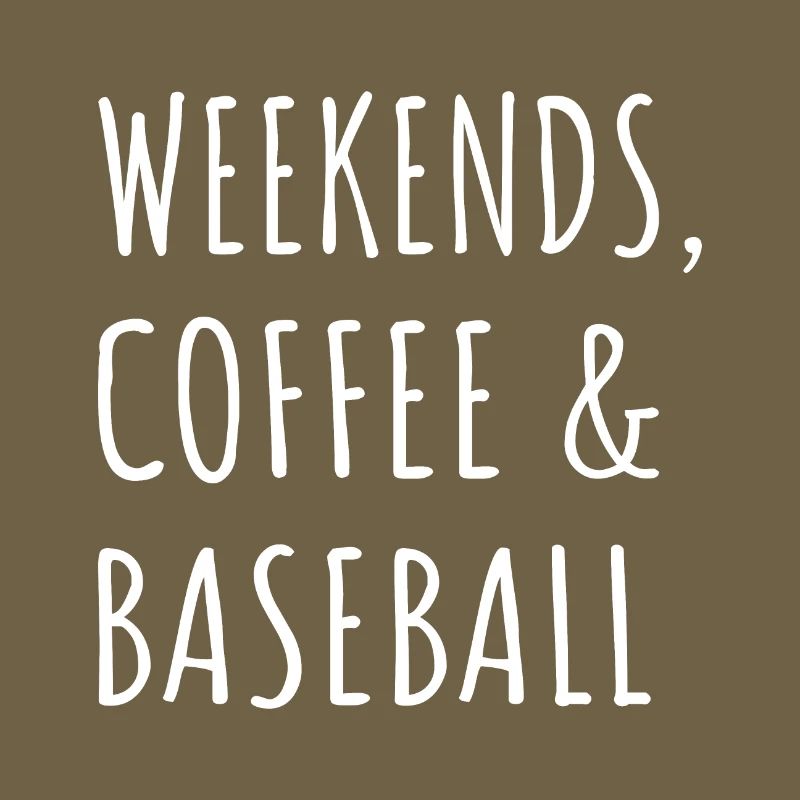 Wochenenden, Kaffee und Baseball I