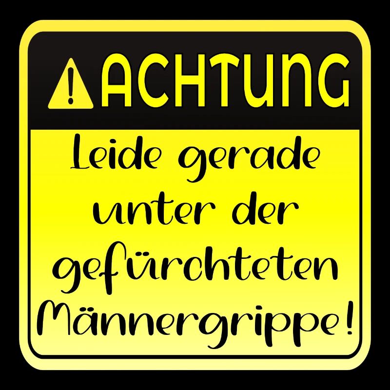 MÄNNERGRIPPE HUMOR - KRANK