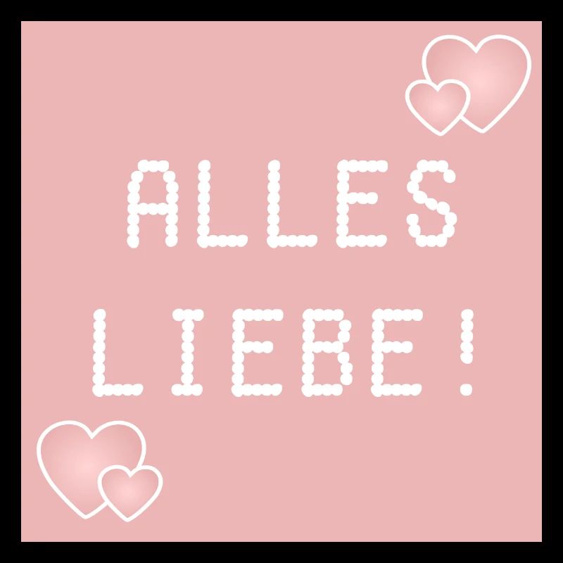ALLES LIEBE HERZEN