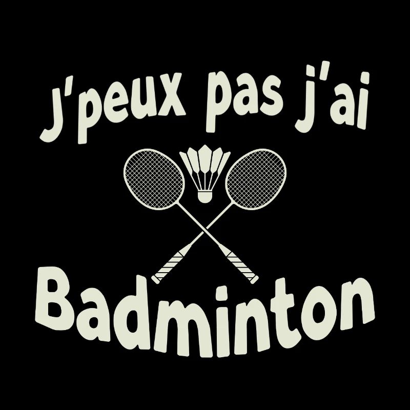 Ich habe kein Badminton