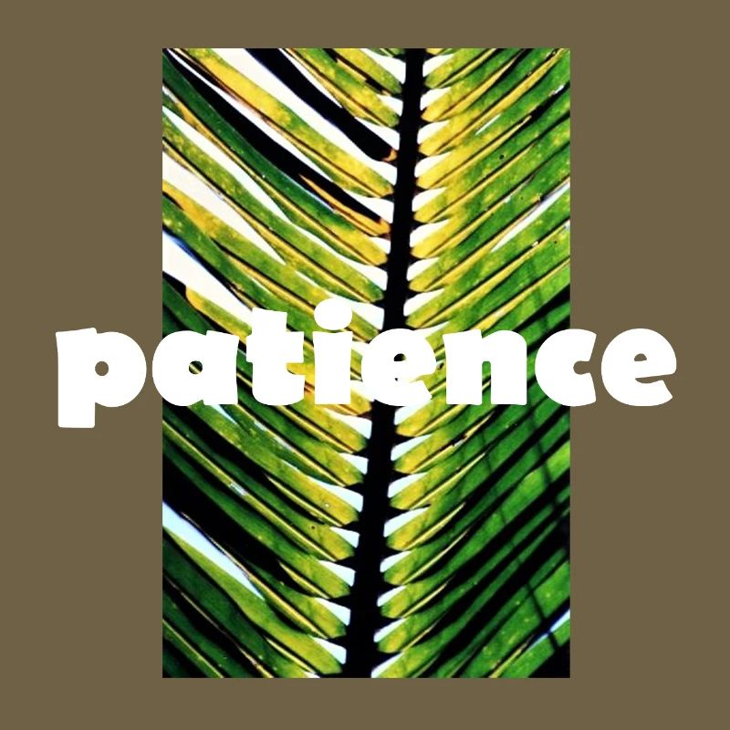 patience