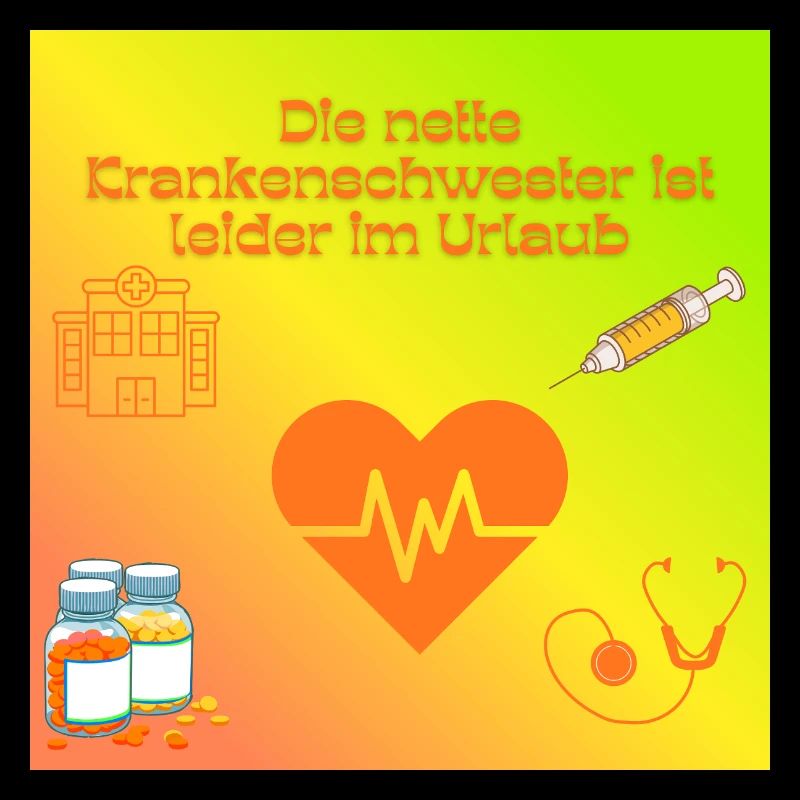 Krankenschwester im Urlaub Humor