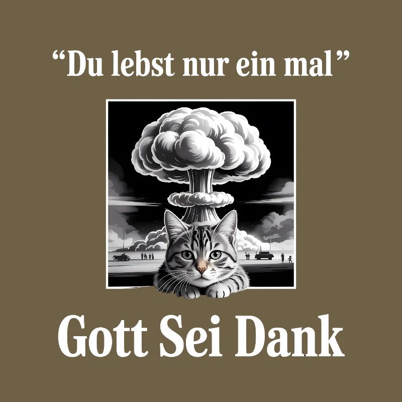 Du lebst nur Einmal (Gott sei dank) - Deutsche Mem