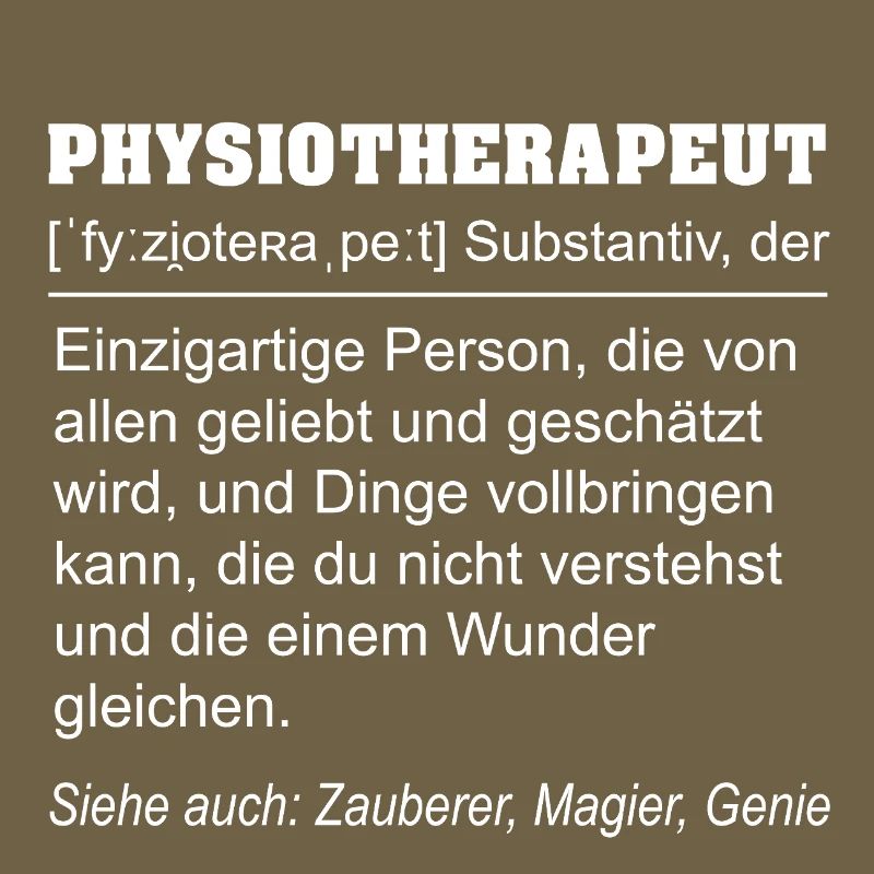 Physiotherapist definition funny