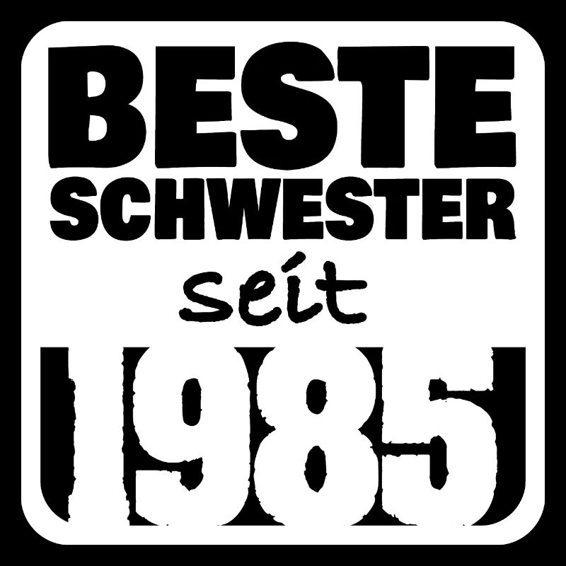 Schwester 1985