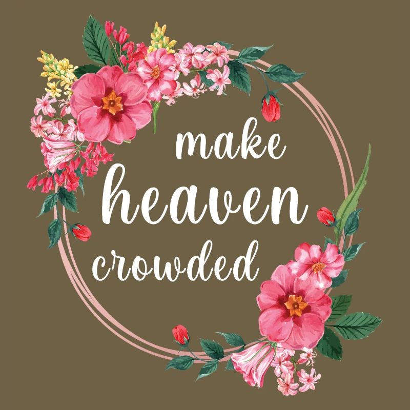 Make Heaven Bonded Faith Fleurs Design