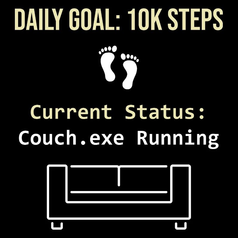 Tagesziel 10k Schritte Aktueller Status Couch.exe