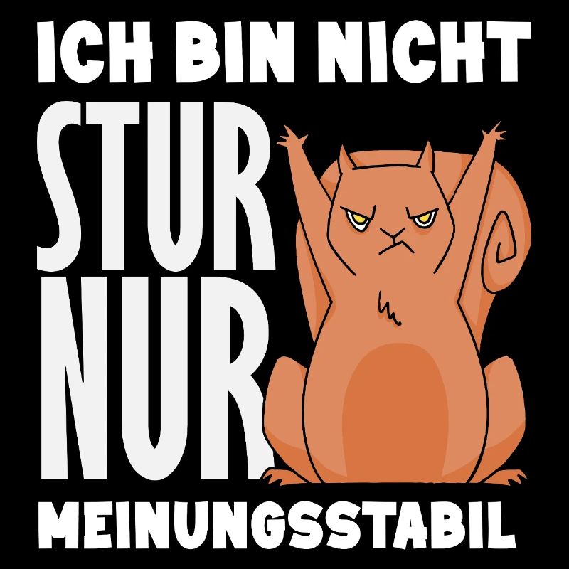 Nicht stur nur Meinungsstabil