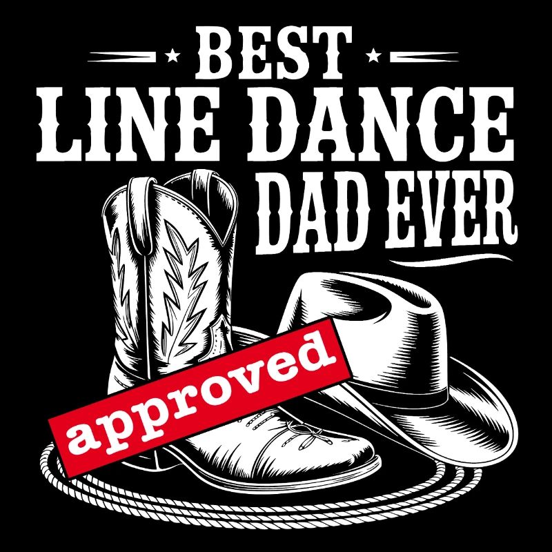 Best Line Dance Dad Ever