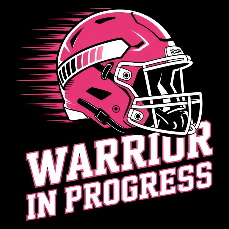 Breast Cancer Awareness Warrior In Progress