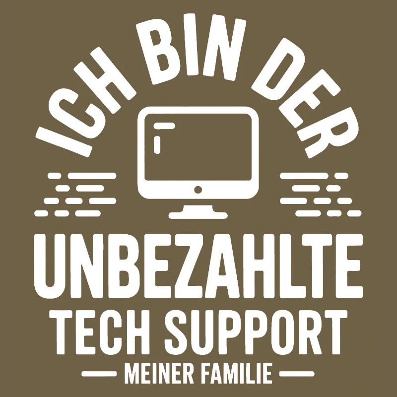I'm the unpaid tech support