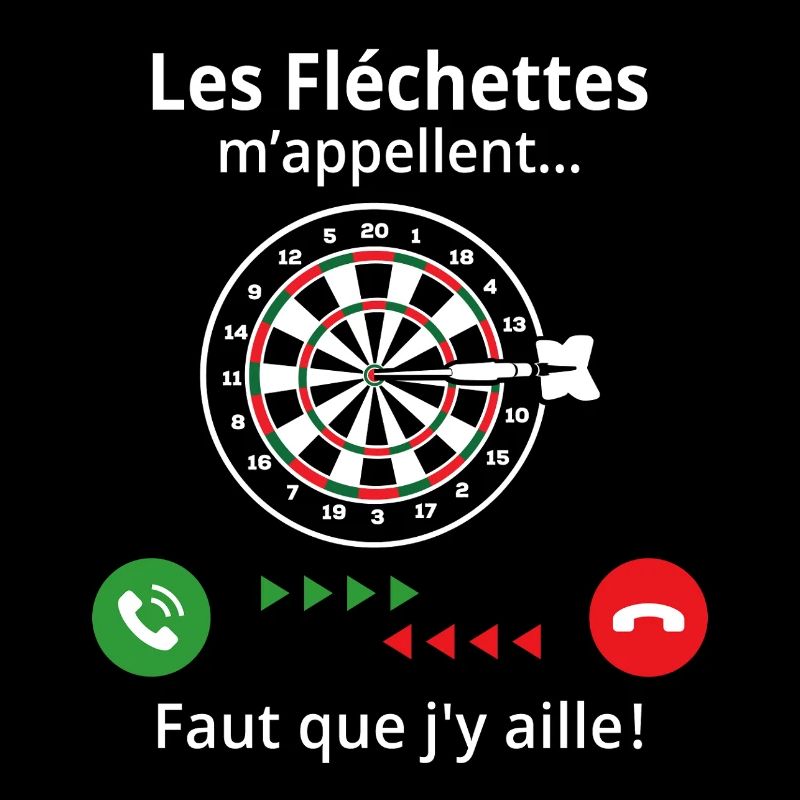Les fléchettes m'appellent faut que j'y aille