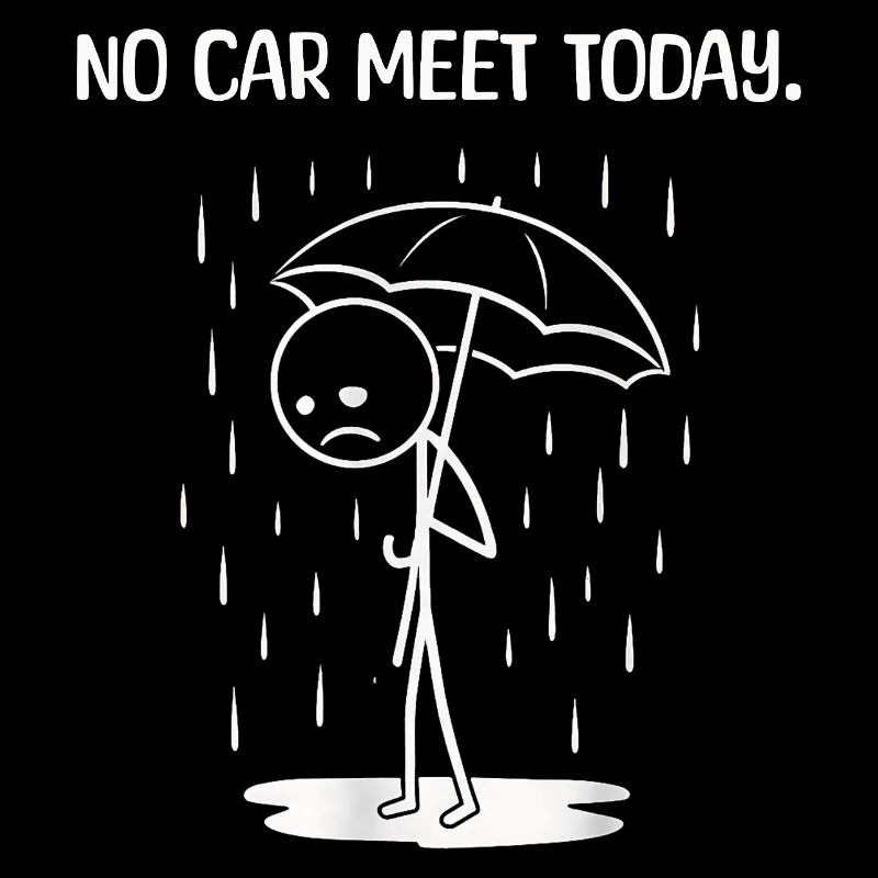 Funny today unfortunately no CAr meet