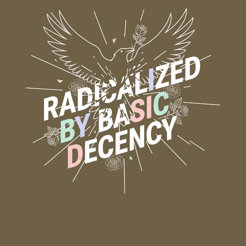 Radicalisés par les fans de Basic Decency Shirt Democracy