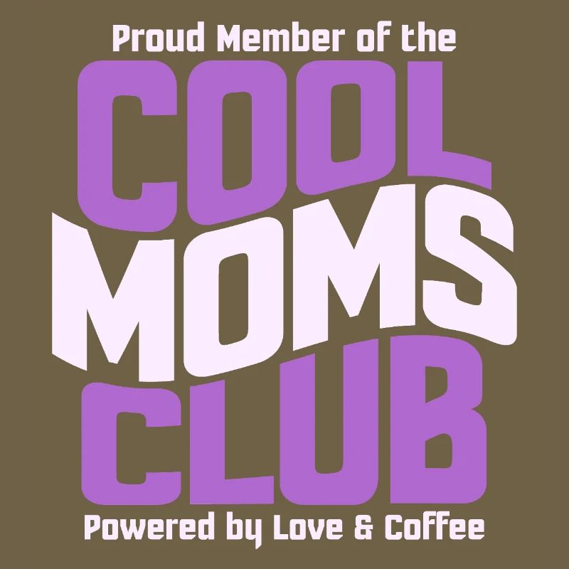 Mama Geschenk Muttertag - Cool Moms Club