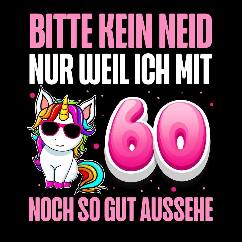 60. Geburtstag 60 Jahre Lustiger Spruch