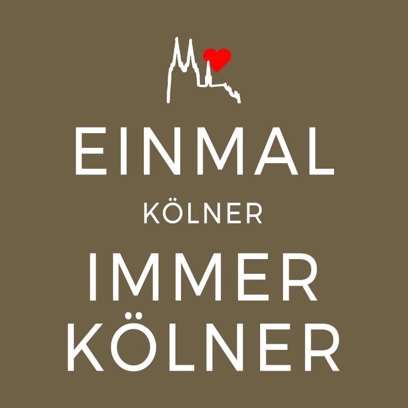 Köln Einmal Kölner Immer Kölner Karneval Kölsch