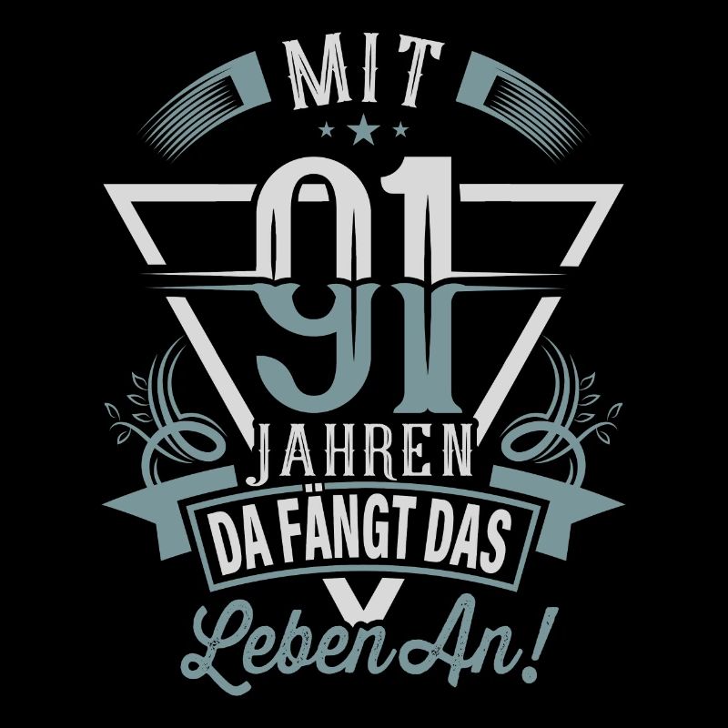 91. Geburtstag Da Fängt Das Leben An