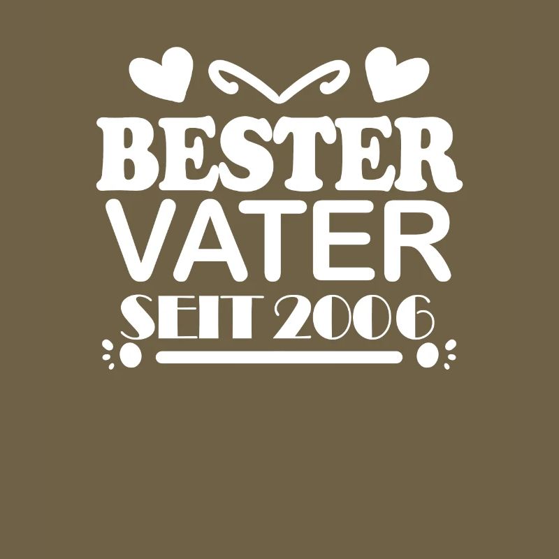 Bester Vater seit 2006