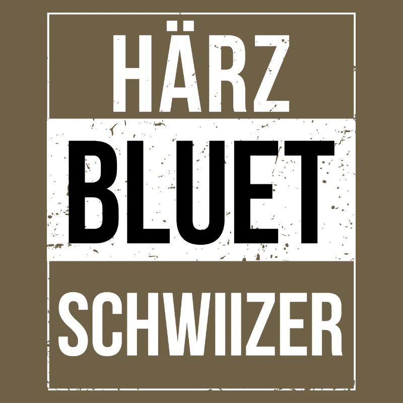 Härzbluetschwiizer Schwiizer Schweizer