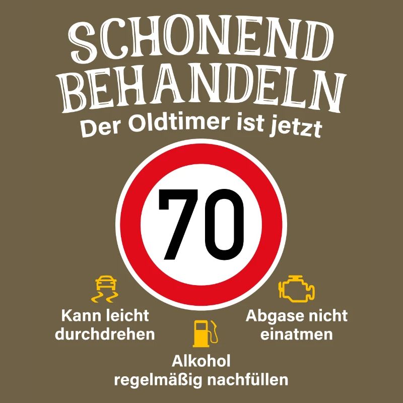 70. Geburtstag Schonend Behandeln Oldtimer Ist 70