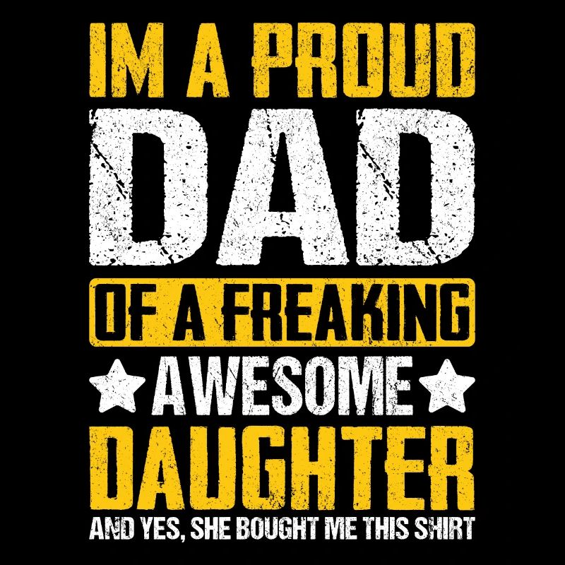 Fier papa d’une fille géniale Tee