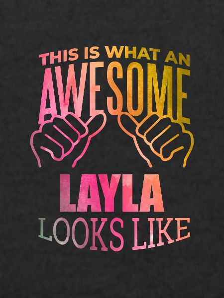 Layla Layla Layla