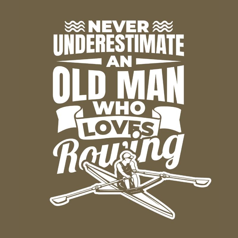 Never underestimate an old rower