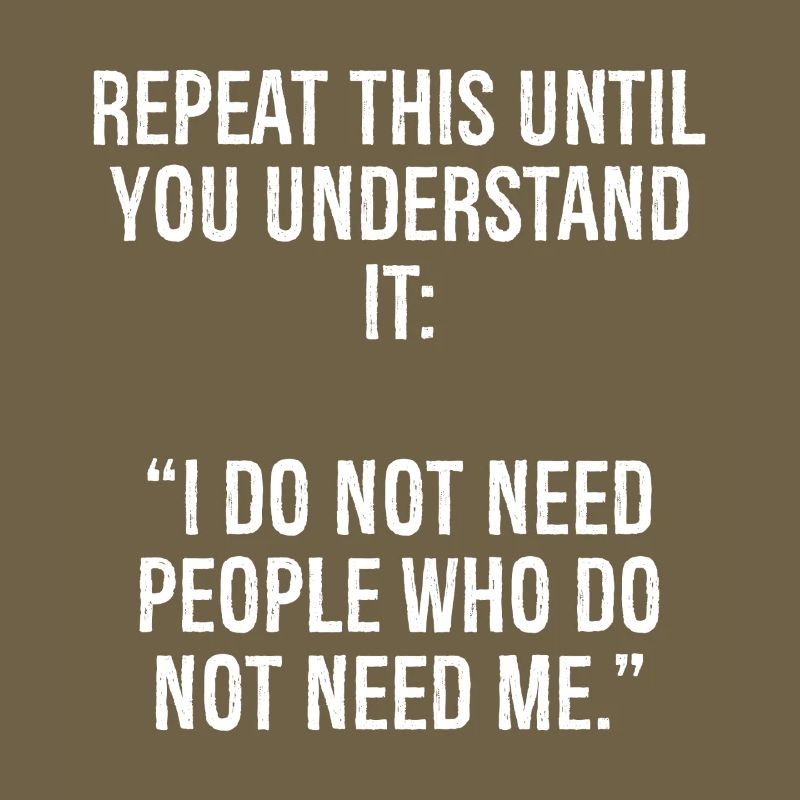 repeat this until you understand it I do not ne