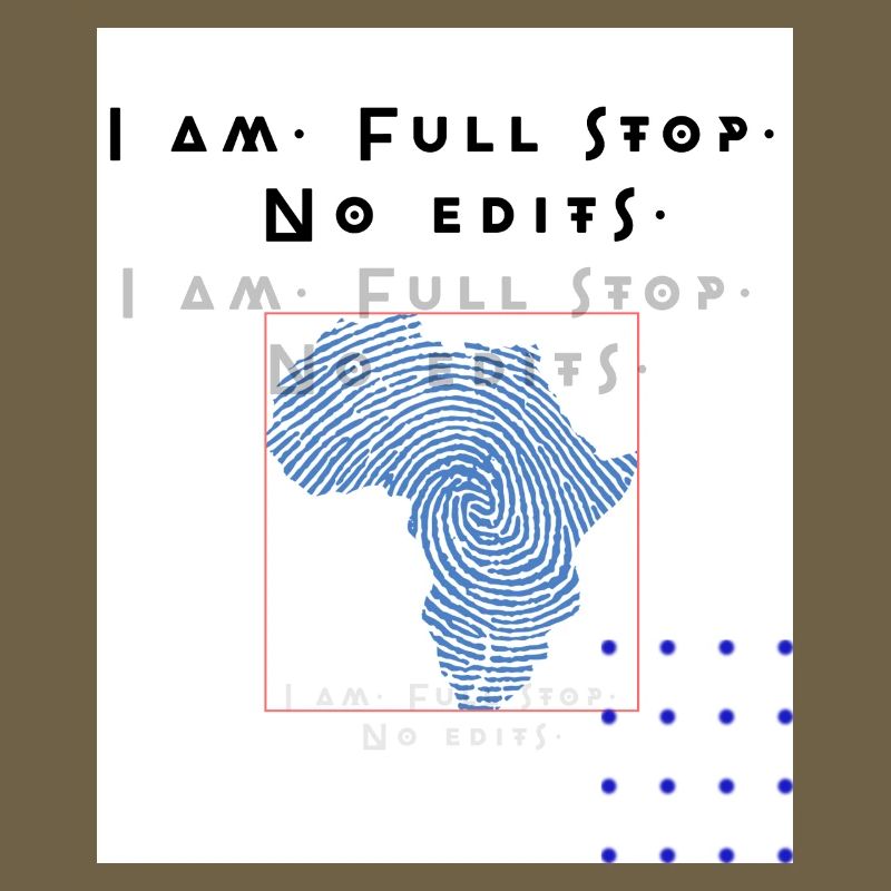 I am.Full stop.No edits