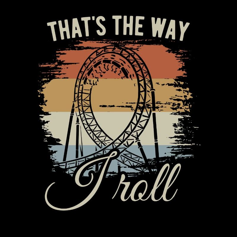 That's the way I roll - Achterbahn - Looping
