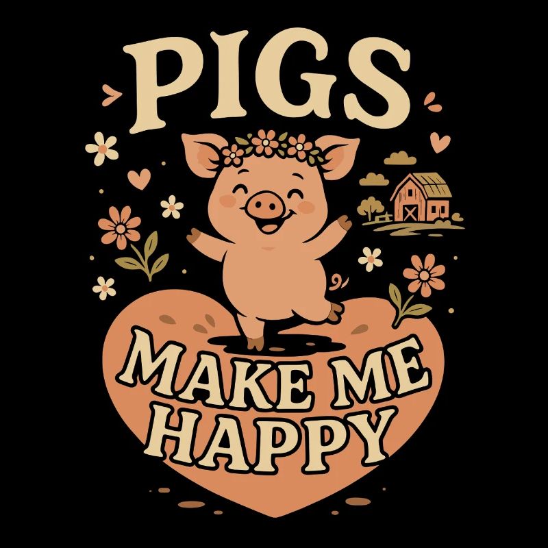 Pigs make me happy