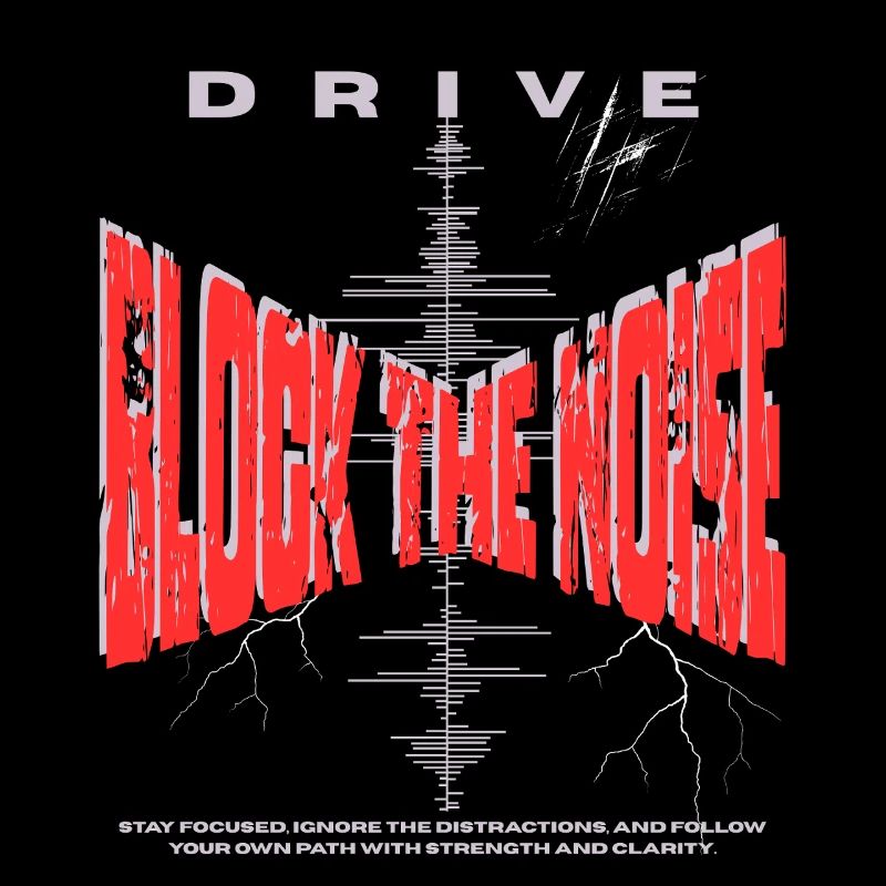 Bloquez le bruit - Focus & Drive