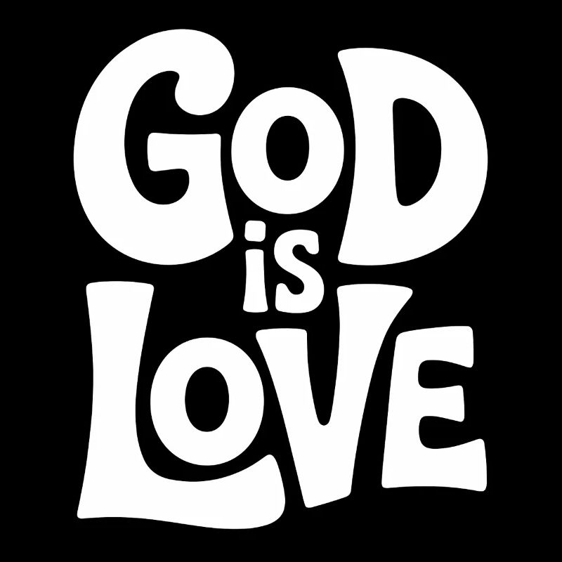 God Is Love Jesus Christen Glaube