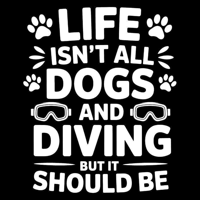 Tauchen Spruch Hunde Lustiges Tauchen Geschenk