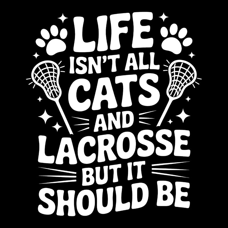 Lacrosse Spruch Katzen Lustiges Lacrosse Geschenk