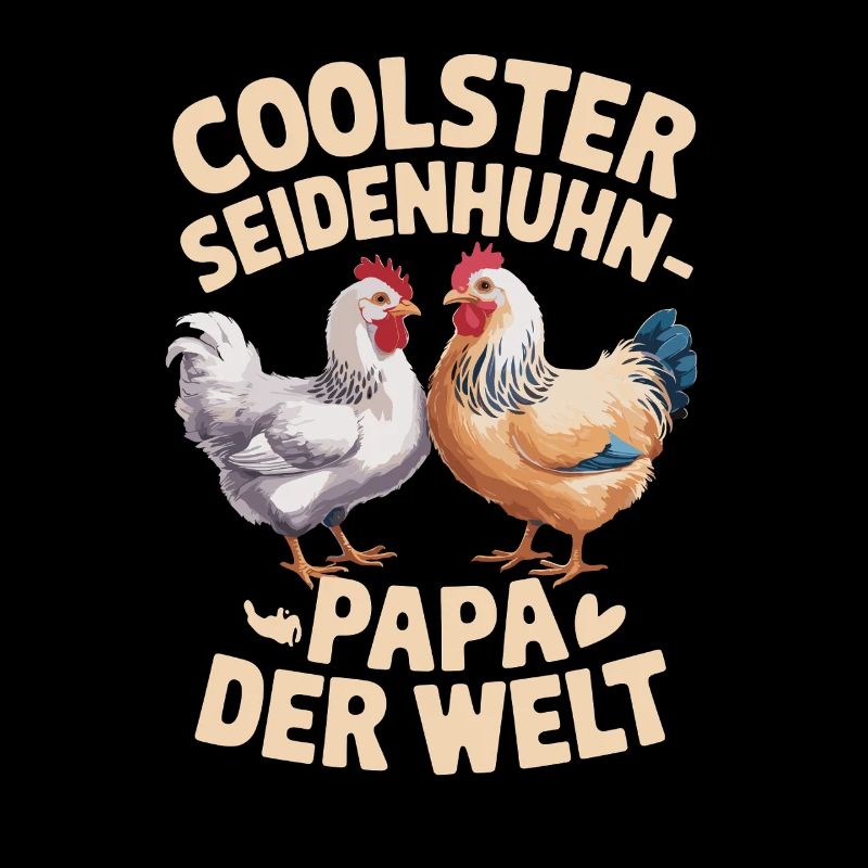 Coolster Seidenhuhn Papa der Welt