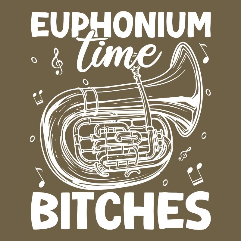 Bariton Player Time Bitches Euphonium
