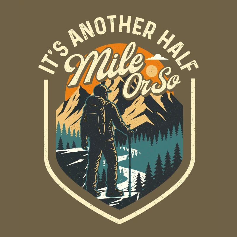 Es ist noch eine halbe Meile oder so Wanderwanderer