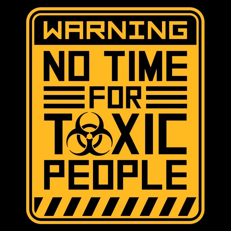 No Time Toxic People Boundaries Self Care Saying