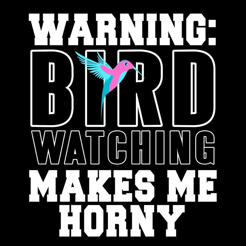 Attention - L’observation des oiseaux me rend excité