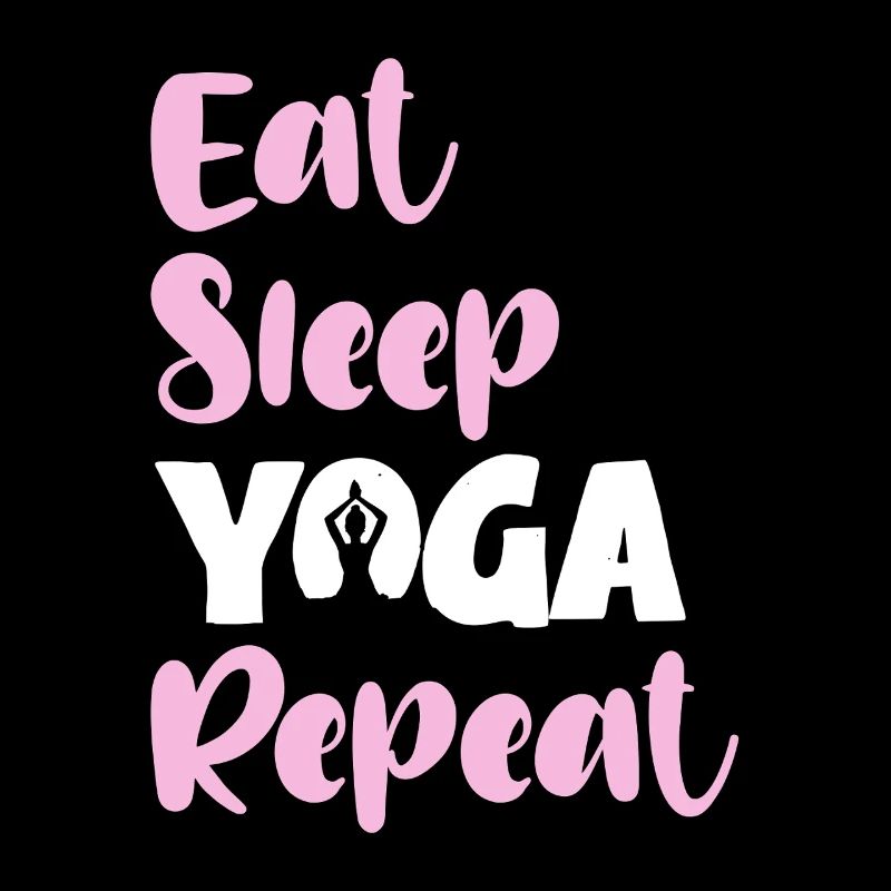 Eat Sleep Yoga Repeat