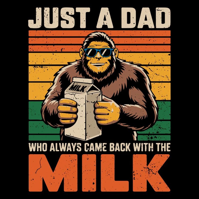 Bigfoot_Papa einfach ein Vater, der immer Milch hat