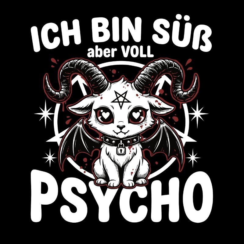 I'm Cute But Full Psycho – Kawaii Goth