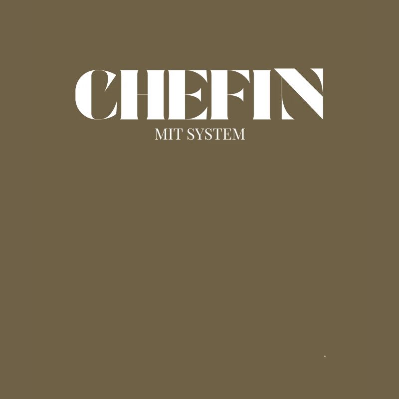 Chefin Spruch Mit System