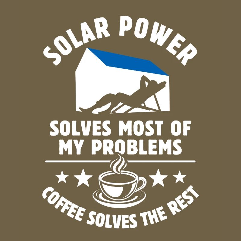 Solar Power solves most of my Problems - Kaffee