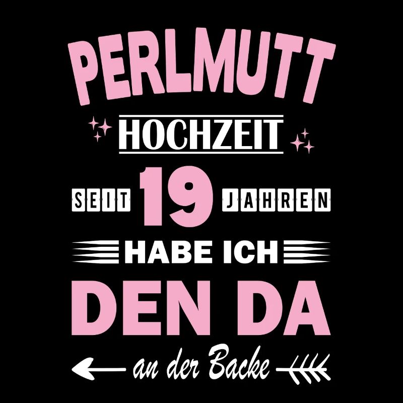 Perlmutthochzeit 19 Hochzeitstag Jahrestag Ehefrau