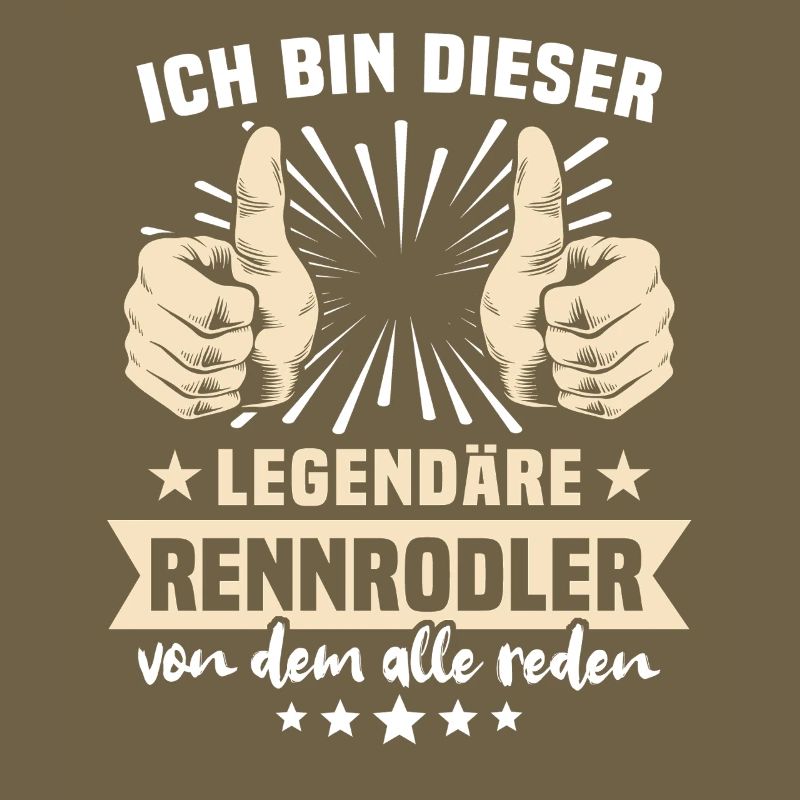 Rennrodler Sprüche