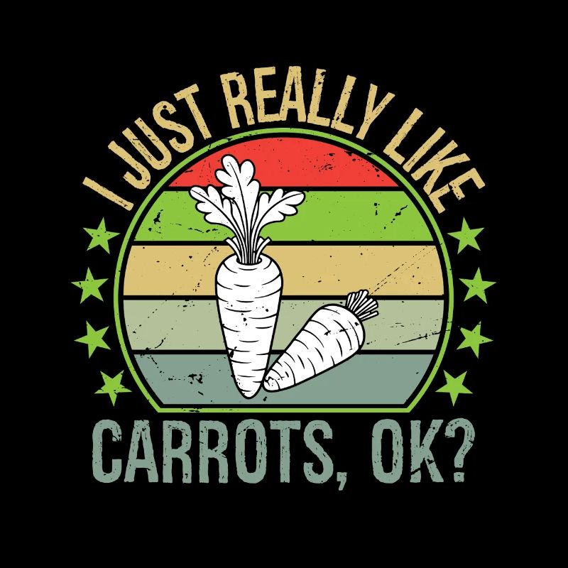 I Just Really Like Carrots Ok